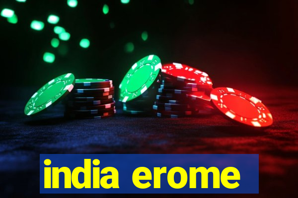 india erome